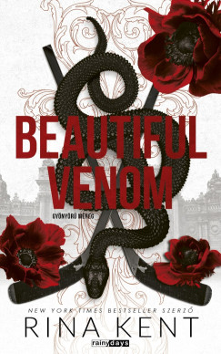 Rina Kent - Beautiful Venom - Gyönyörű méreg