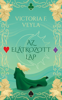 Victoria F. Veyla - Az el�tkozott lap