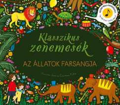 Klasszikus zenemesk: Az llatok farsangja