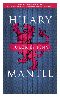 Hilary Mantel - Tkr s fny