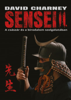David Charney - Sensei II - A csszr s a birodalom szolglatban