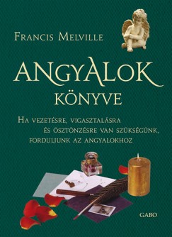 Franzis Melvilla - Angyalok knyve