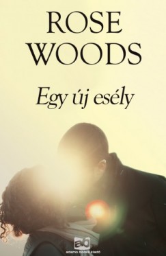 Rose Woods - Egy j esly