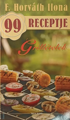 F. Horv�th Ilona - Grill�telek