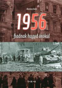 1956 fiadnak hagyd rkl