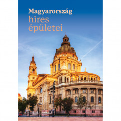 Magyarorszg hres pletei