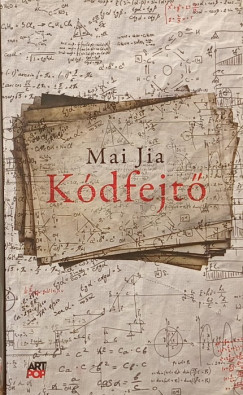 Mai Jia - Kódfejtő