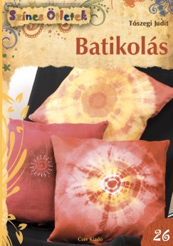 Tszegi Judit - Batikols