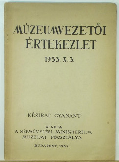 Mzeumvezeti rtekezlet 1953. X. 3.