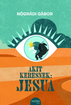 Ngrdi Gbor - Akit keresnek: Jesua