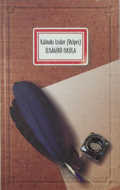 Kálnoki Izidor - Újságíró-iskola