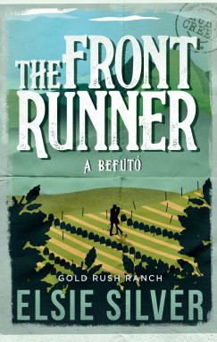 Elsie Silver - The Front Runner - A befut�