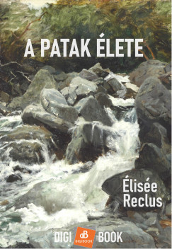 lise Reclus - A patak lete