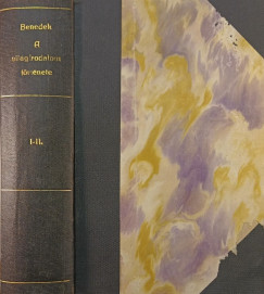 A vil�girodalom t�rt�nete I-II. (egybek�tve)