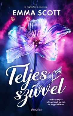 Emma Scott - Teljes sz�vvel