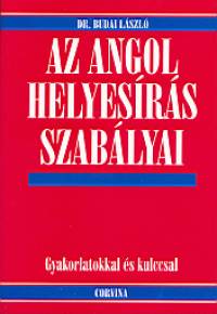 Dr. Budai Lszl - Az angol helyesrs szablyai