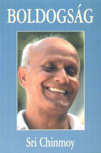 Sri Chinmoy - Boldogsg