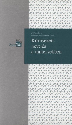 David Cappaert - Martha C. Monroe - A krnyezeti nevels a tantervekben