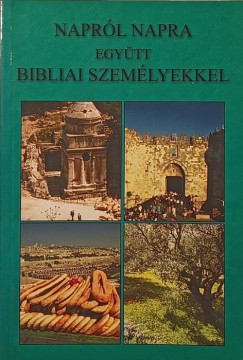 Napról napra együtt bibliai személyekkel