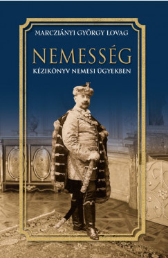 Marczinyi Gyrgy Lovag - Nemessg