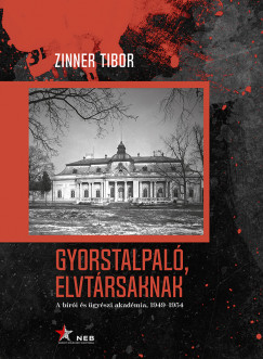 Zinner Tibor - Gyorstalpal, elvtrsaknak