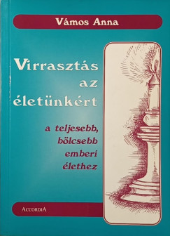 Vámos Anna - Virrasztás az életünkért