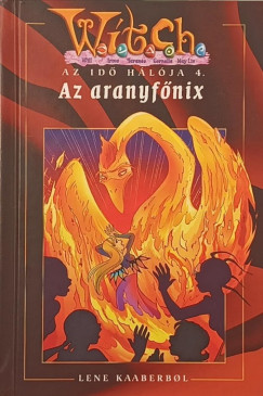 Lene Kaaberbol - Az aranyfőnix