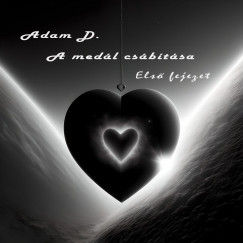 Adam D. - A medl csbtsa