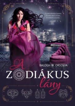 Balogh W. Orsolya - A zodikus lny