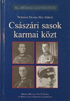 Norman Frank - Csszri sasok karma kzt