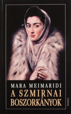 Mara Meimaridi - A szmirnai boszorkányok