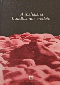 A mahájána buddhizmus eredete