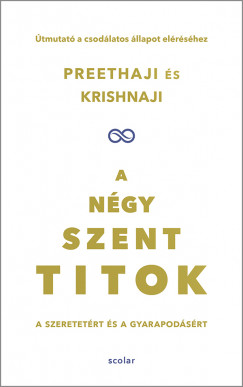 Krishnaji - Preethaji - A ngy szent titok