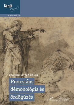 Csan�di Viktor Holl� - Protest�ns d�monol�gia �s �rd�g�z�s