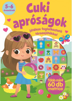 Cuki aprsgok - Jtkos foglalkoztat trsasjtkkal