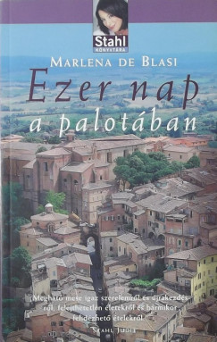 Marlena De Blasi - Ezer nap a palotban