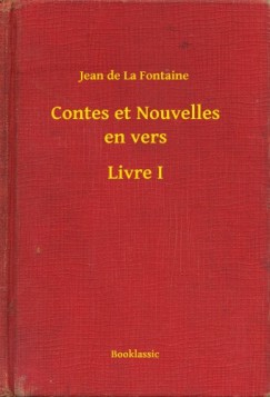Jean De La Fontaine - Contes et Nouvelles en vers - Livre I