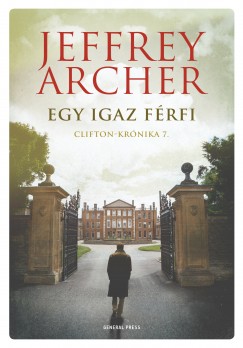 Jeffrey Archer - Egy igaz frfi