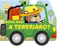 Nagy Mária  (Szerk.) - Merre megy a terepjáró?
