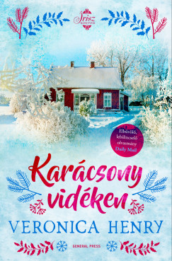 Veronica Henry - Karcsony vidken