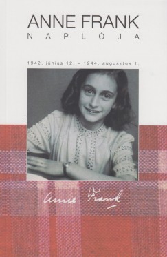 Anne Frank - Anne Frank naplója