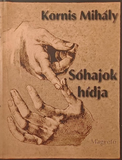 Kornis Mih�ly - S�hajok h�dja