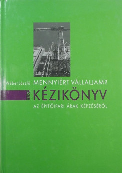 Wéber László - Mennyiért vállaljam?