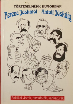 Szenes Imre  (Szerk.) - Trtnelmnk humorban