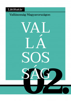 Gyorgyovich Mikls  (Szerk.) - Vallsossg Magyarorszgon