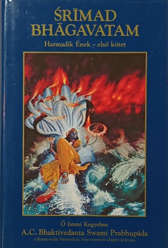 Bhaktivedanta Swami Prabhupda - Srimad Bhagavatam - Harmadik nek, els ktet