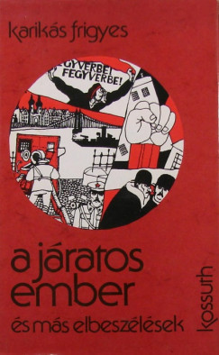 Kariks Frigyes - A jratos ember