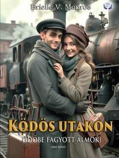 Violet V. Vandor - Ködös utakon