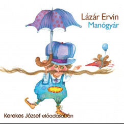 Lzr Ervin - Kerekes Jzsef - Mangyr