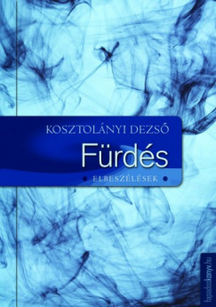 Kosztolnyi Dezs - Frds